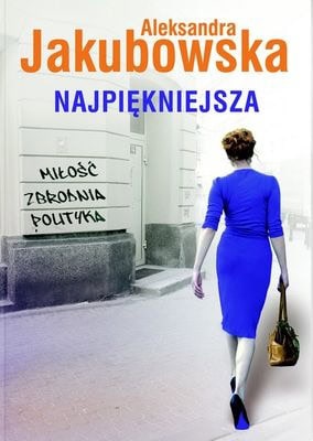 Aleksandra Jakubowska - Najpiękniejsza - Darmowe Ebooki - Pdf Mobi Doc ...